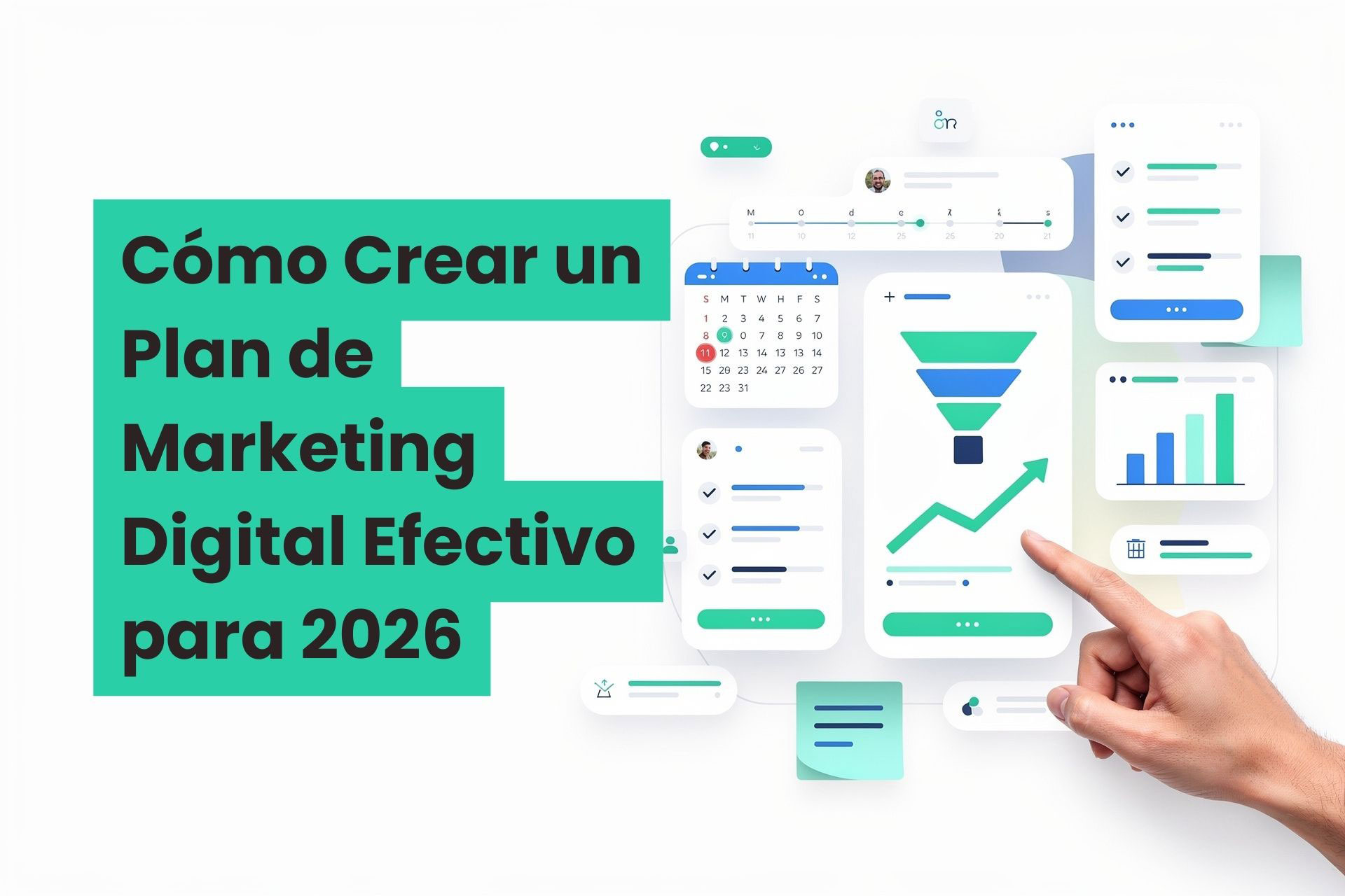 Cómo Crear un Plan de Marketing Digital Efectivo para 2026